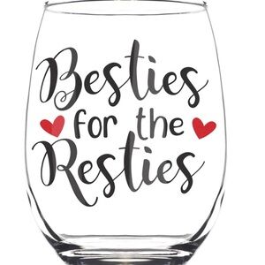 “Besties for the Resties” Stemless Wine Glass